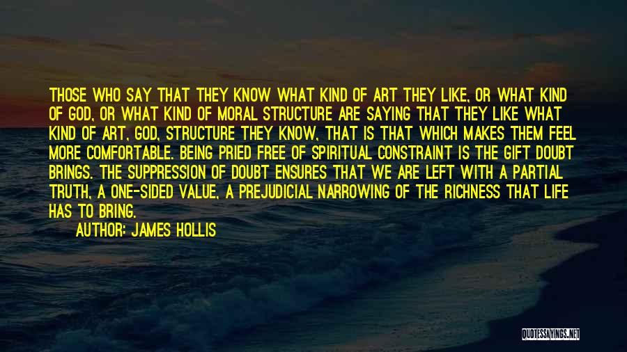 Suppression Of Truth Quotes By James Hollis