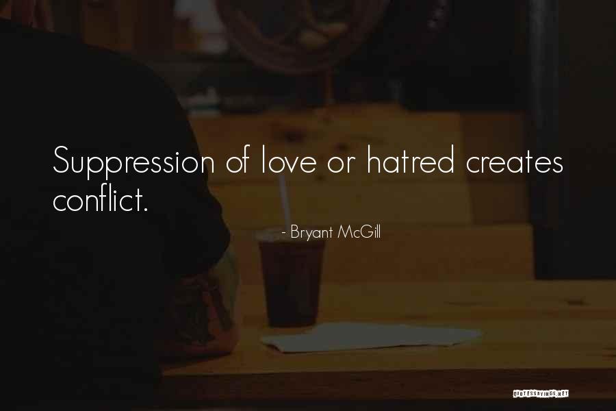 Suppression Quotes By Bryant McGill Suppression Quotes By Bryant McGill