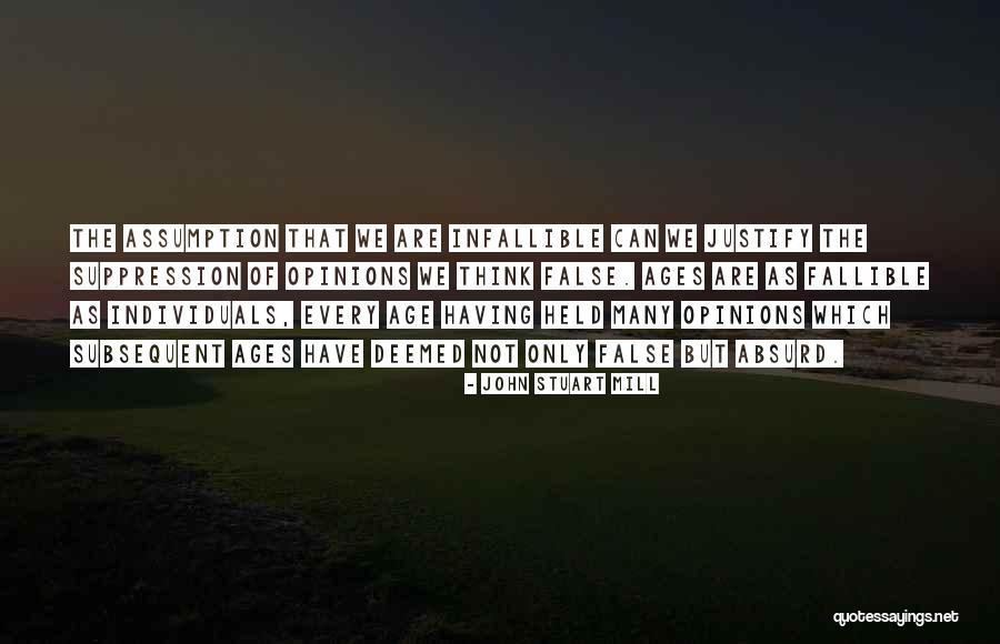Suppression Quotes By John Stuart Mill Suppression Quotes By John Stuart Mill