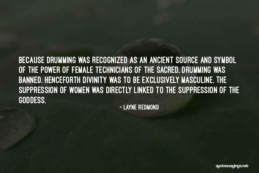 Suppression Quotes By Layne Redmond