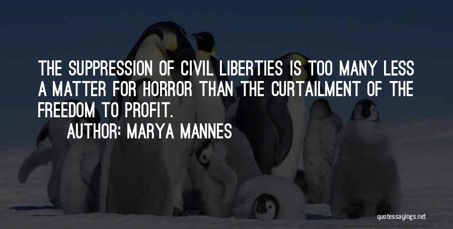 Suppression Quotes By Marya Mannes