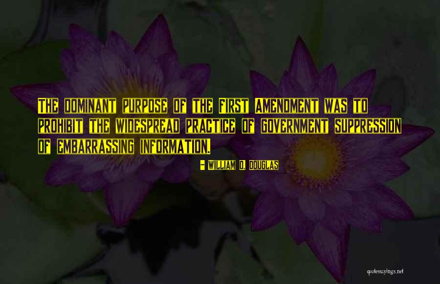 Suppression Quotes By William O. Douglas Suppression Quotes By William O. Douglas