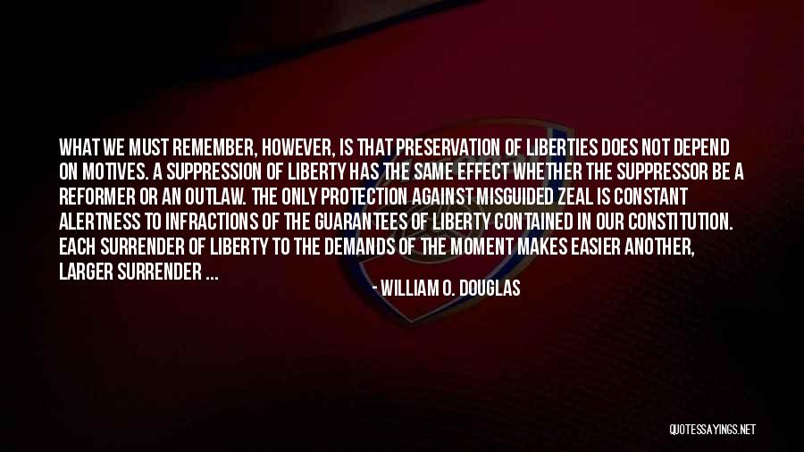 Suppression Quotes By William O. Douglas