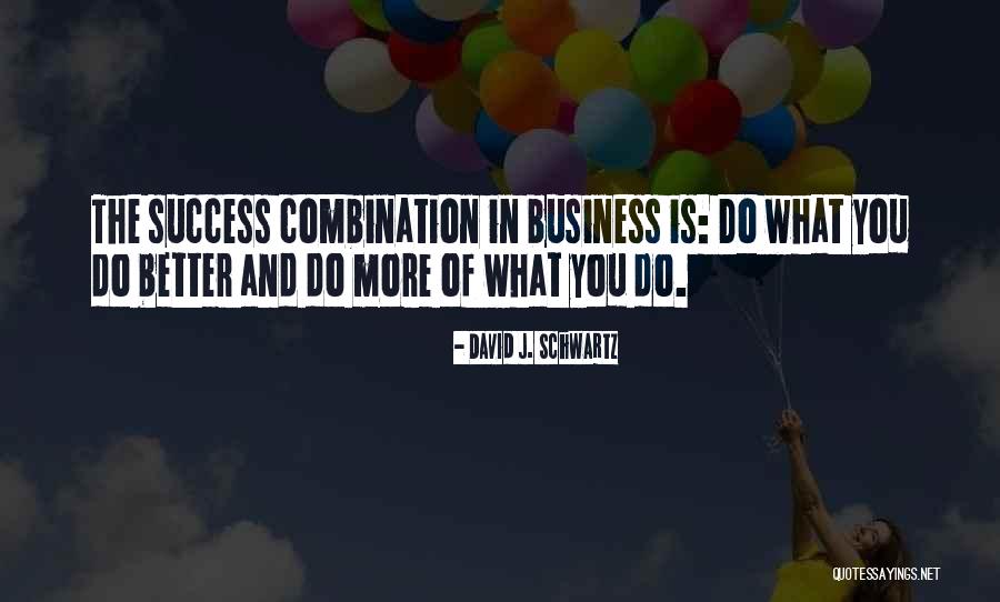Supprimer Compte Quotes By David J. Schwartz Supprimer Compte Quotes By David J. Schwartz