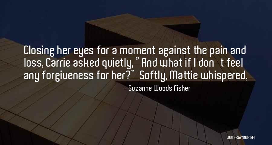 Supralapsarian Christology Quotes By Suzanne Woods Fisher Supralapsarian Christology Quotes By Suzanne Woods Fisher
