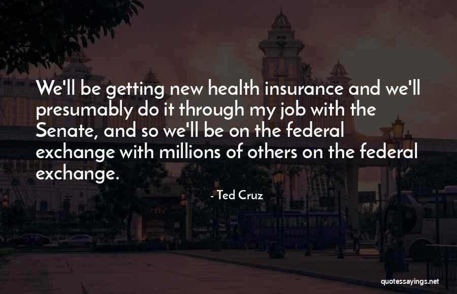 Supreeth Actor Quotes By Ted Cruz Supreeth Actor Quotes By Ted Cruz