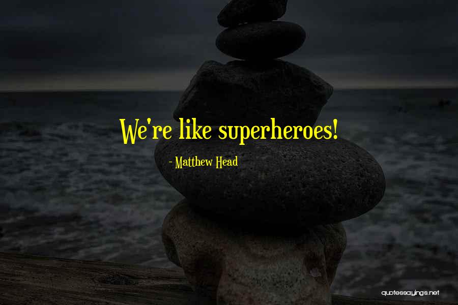 Supreeth Real Height Quotes By Matthew Head Supreeth Real Height Quotes By Matthew Head