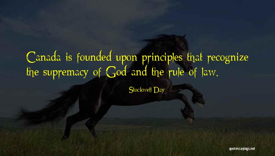 Supremacy Of Law Quotes By Stockwell Day Supremacy Of Law Quotes By Stockwell Day