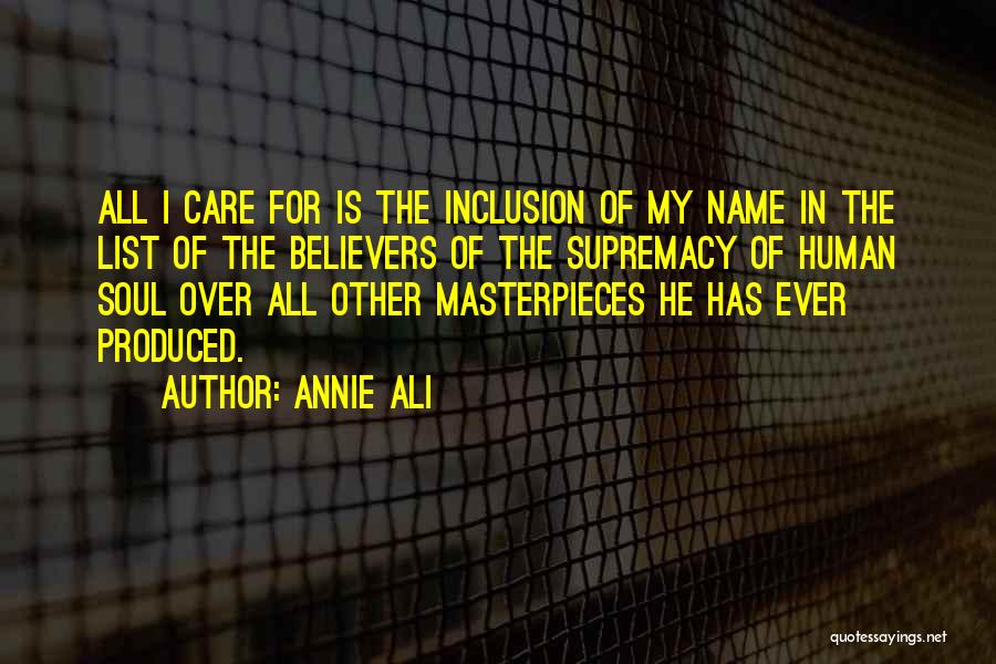 Supremacy Quotes By Annie Ali