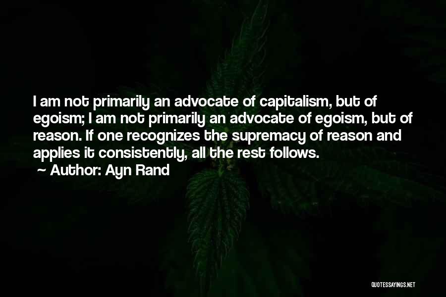 Supremacy Quotes By Ayn Rand