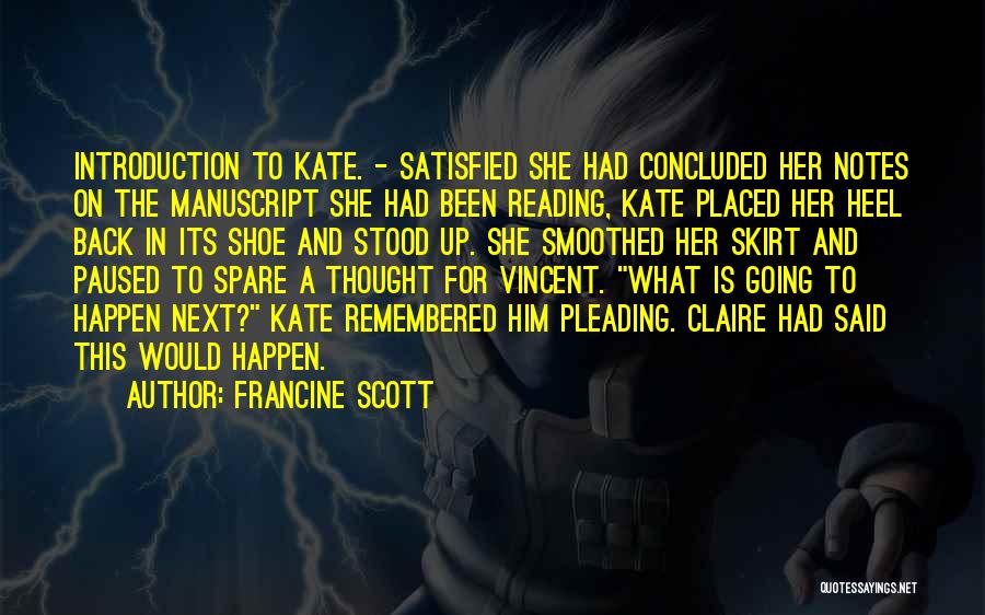 Supremacy Quotes By Francine Scott