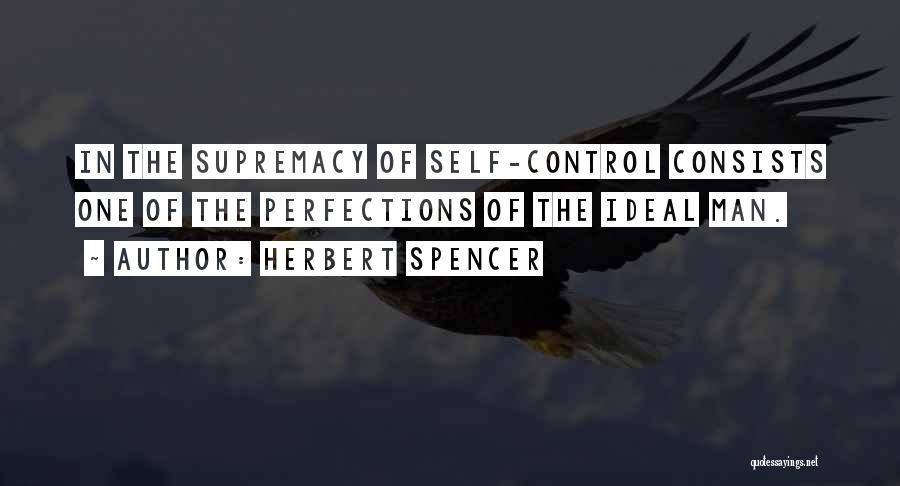 Supremacy Quotes By Herbert Spencer