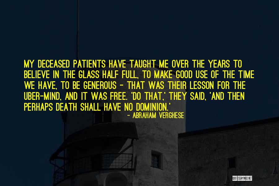 Suprematist Dog Quotes By Abraham Verghese Suprematist Dog Quotes By Abraham Verghese