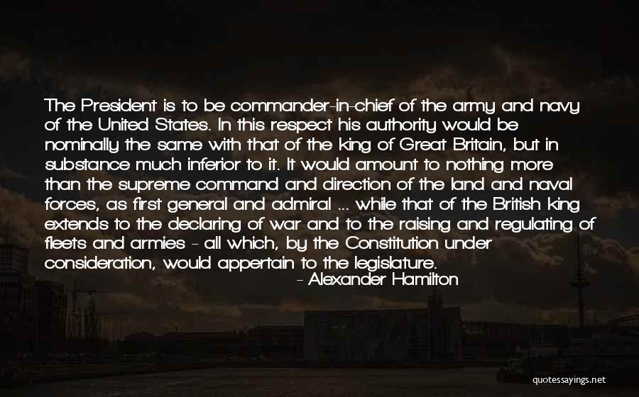 Supreme Commander Quotes By Alexander Hamilton