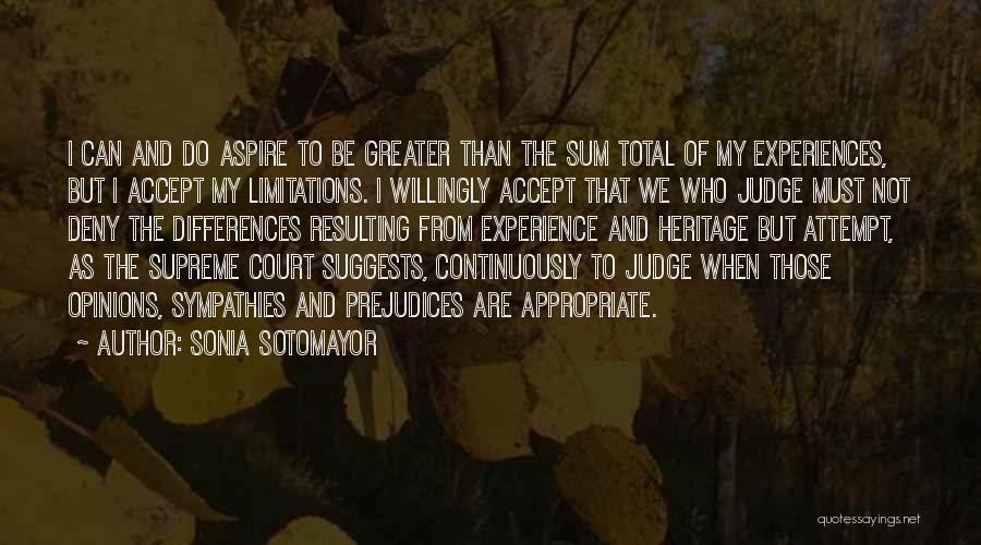 Supreme Court Judge Quotes By Sonia Sotomayor