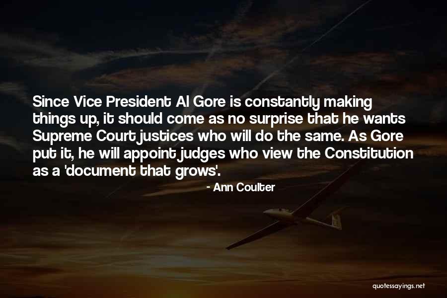 Supreme Court Judges Quotes By Ann Coulter Supreme Court Judges Quotes By Ann Coulter