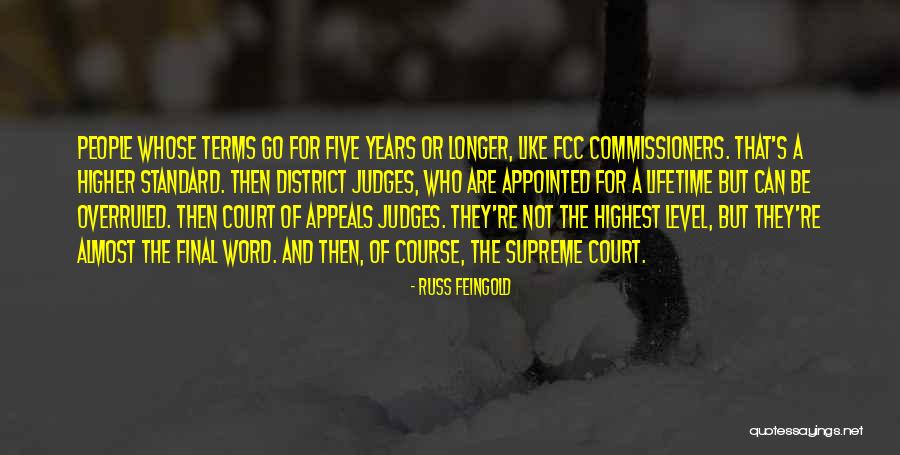 Supreme Court Judges Quotes By Russ Feingold Supreme Court Judges Quotes By Russ Feingold