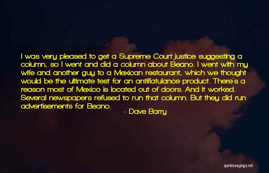 Supreme Court Justice Quotes By Dave Barry