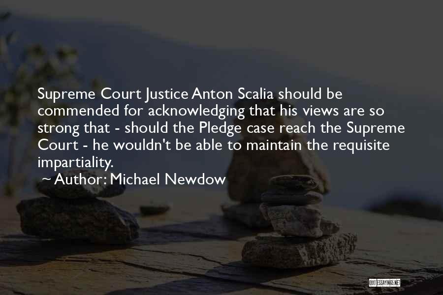 Supreme Court Justice Scalia Quotes By Michael Newdow