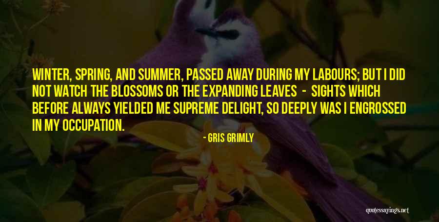 Supreme Delight Quotes By Gris Grimly Supreme Delight Quotes By Gris Grimly
