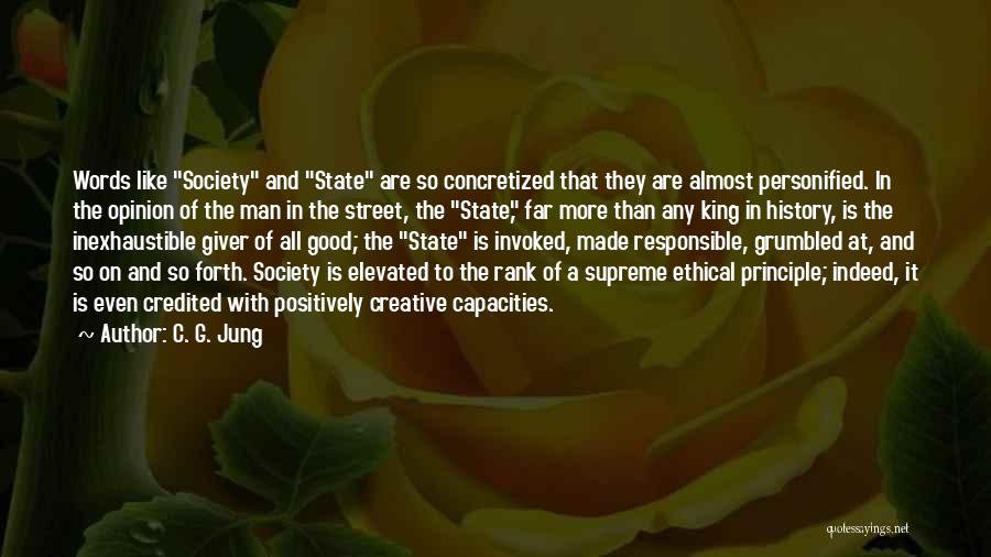 Supreme King Quotes By C. G. Jung