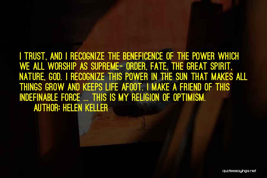 Supreme Power Quotes By Helen Keller