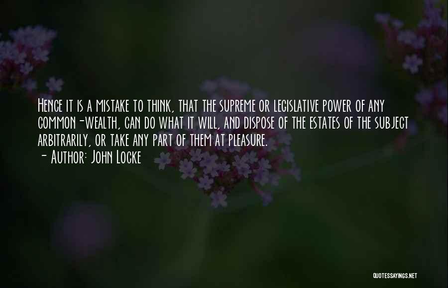 Supreme Power Quotes By John Locke