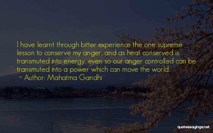 Supreme Power Quotes By Mahatma Gandhi