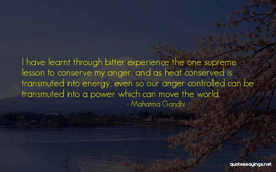 Supreme Power Quotes By Mahatma Gandhi