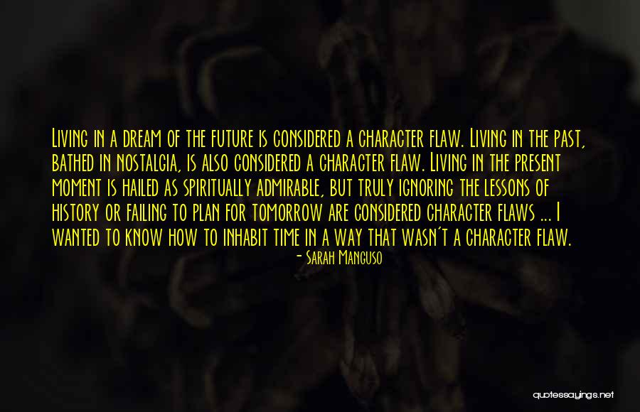 Supremely Good Quotes By Sarah Manguso Supremely Good Quotes By Sarah Manguso