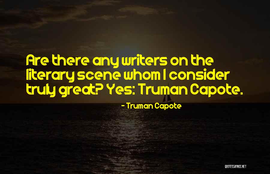 Supremes Greatest Quotes By Truman Capote Supremes Greatest Quotes By Truman Capote