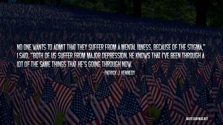 Supressing Quotes By Patrick J. Kennedy Supressing Quotes By Patrick J. Kennedy