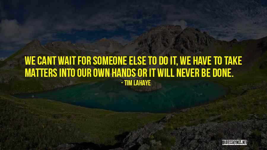 Supressing Quotes By Tim LaHaye Supressing Quotes By Tim LaHaye