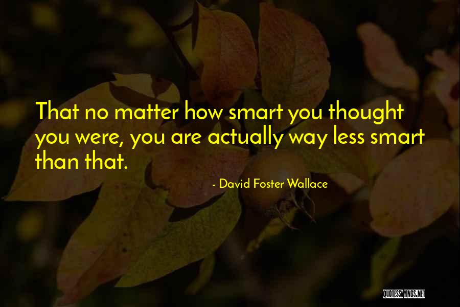 Suprimat Definitie Quotes By David Foster Wallace Suprimat Definitie Quotes By David Foster Wallace
