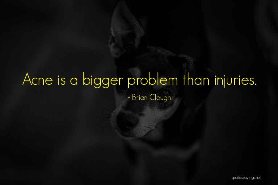 Suprimir Tecla Quotes By Brian Clough Suprimir Tecla Quotes By Brian Clough