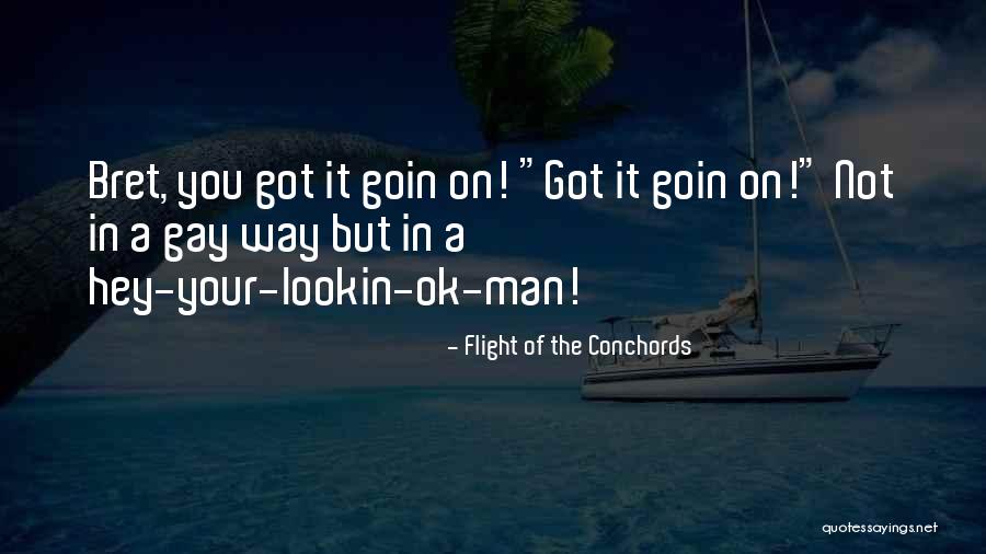 Suprina Burden Quotes By Flight Of The Conchords Suprina Burden Quotes By Flight Of The Conchords