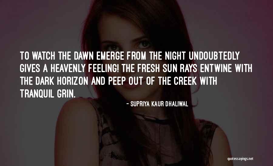 Supriya Kaur Dhaliwal Quotes 1631687 Supriya Kaur Dhaliwal Quotes 1631687