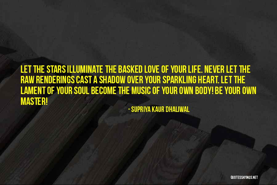 Supriya Kaur Dhaliwal Quotes 365888 Supriya Kaur Dhaliwal Quotes 365888