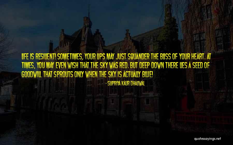 Supriya Kaur Dhaliwal Quotes 425900 Supriya Kaur Dhaliwal Quotes 425900
