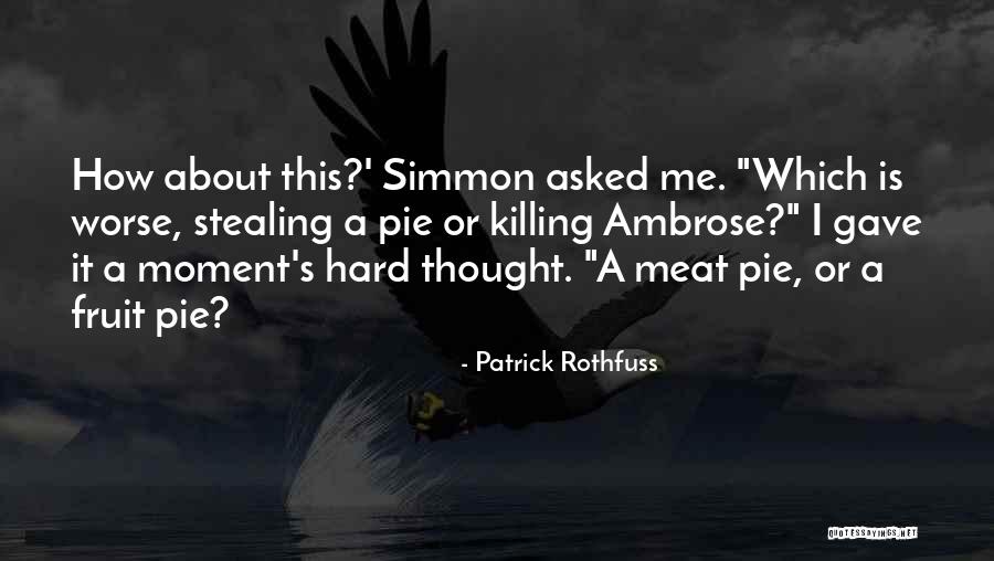 Supriya Sule Quotes By Patrick Rothfuss