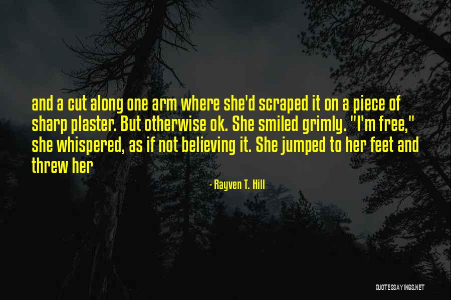 Supruga Zarka Quotes By Rayven T. Hill Supruga Zarka Quotes By Rayven T. Hill