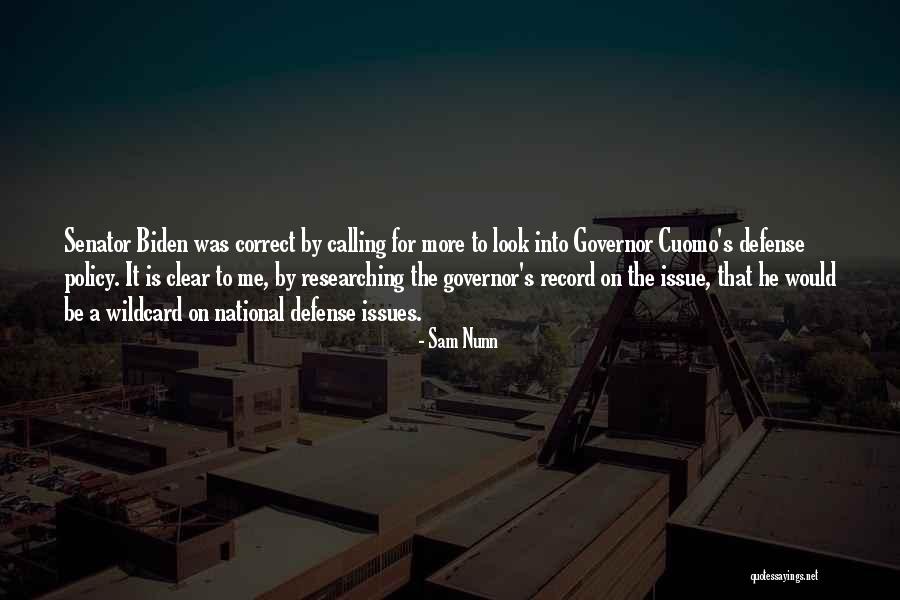 Suprunyuk Quotes By Sam Nunn Suprunyuk Quotes By Sam Nunn