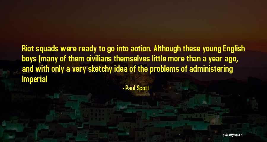 Supun Wijesinghe Quotes By Paul Scott Supun Wijesinghe Quotes By Paul Scott