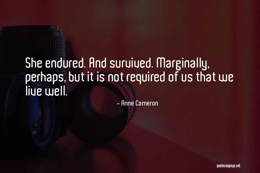 Supusa Sinonim Quotes By Anne Cameron Supusa Sinonim Quotes By Anne Cameron