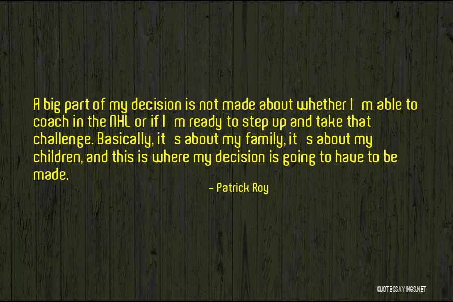 Supusa Sinonim Quotes By Patrick Roy Supusa Sinonim Quotes By Patrick Roy