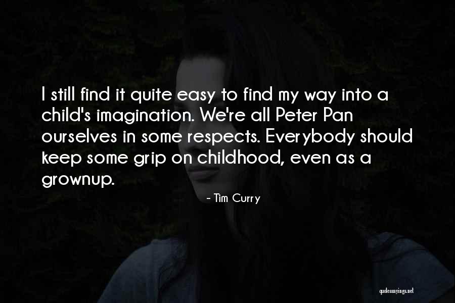 Suquet Amb Quotes By Tim Curry Suquet Amb Quotes By Tim Curry