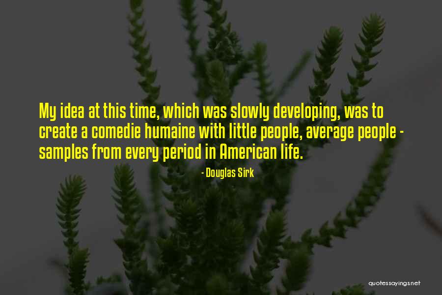 Surabaya Kerja Quotes By Douglas Sirk Surabaya Kerja Quotes By Douglas Sirk