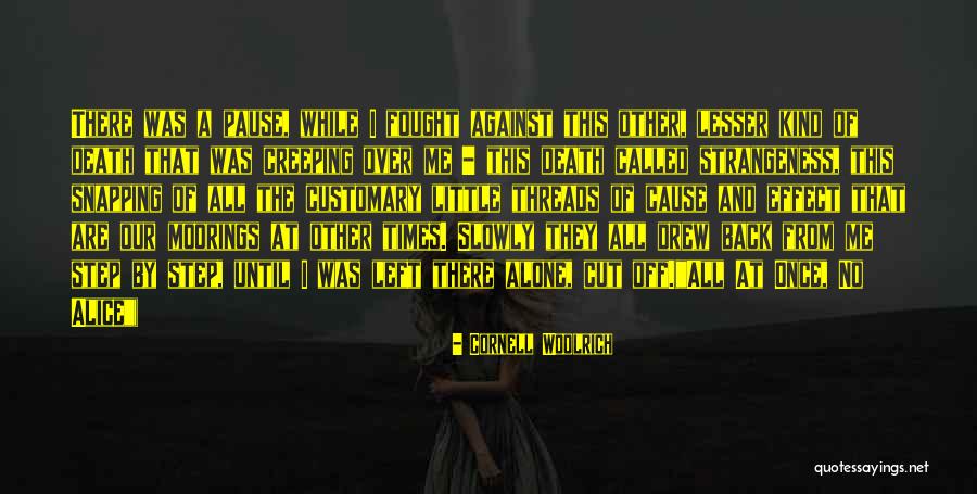 Surabhi Gautam Quotes By Cornell Woolrich Surabhi Gautam Quotes By Cornell Woolrich