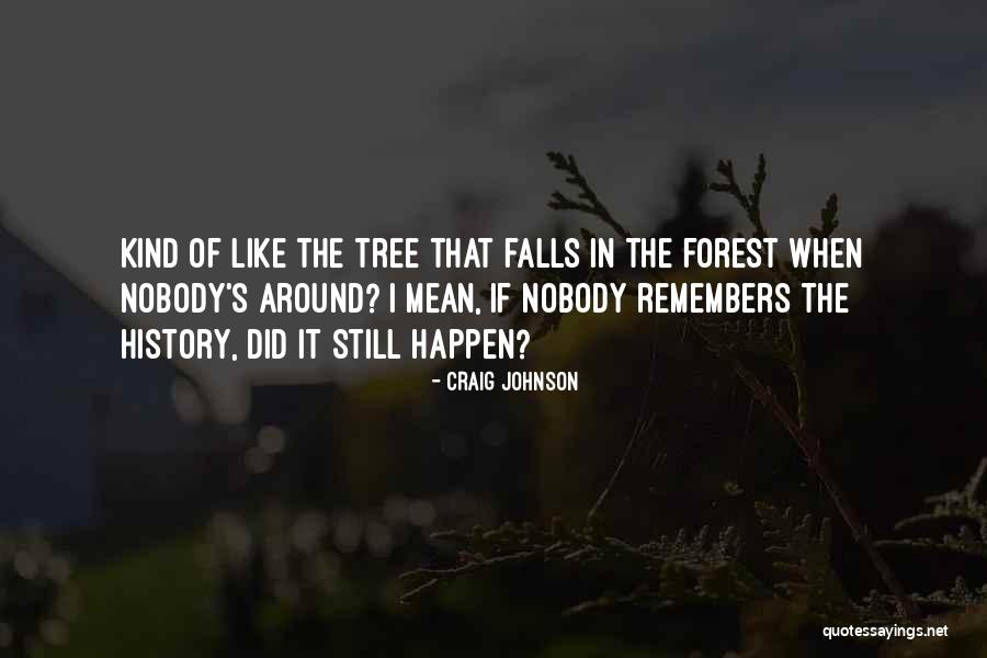Surabhi Sharma Quotes By Craig Johnson Surabhi Sharma Quotes By Craig Johnson