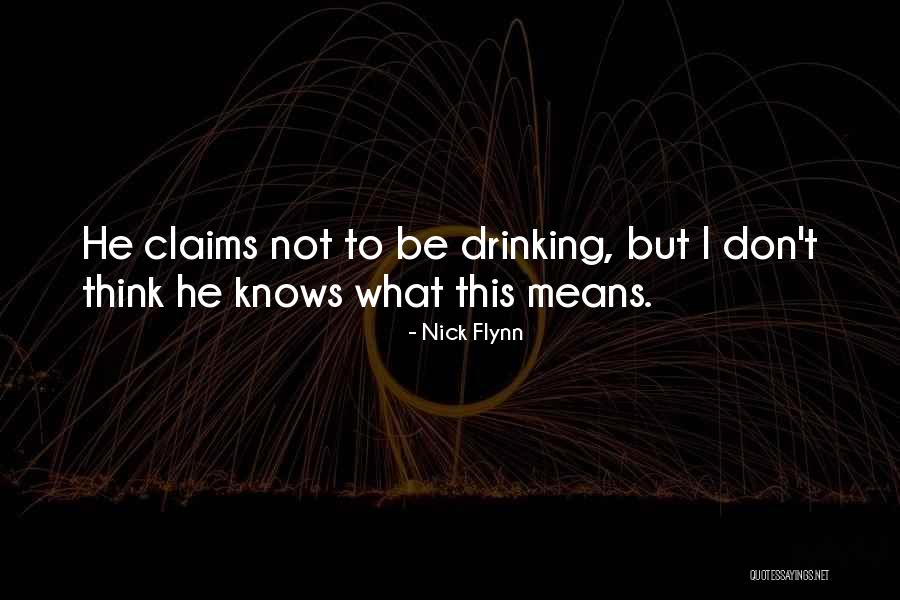Surachai Leangboonleodchai Quotes By Nick Flynn